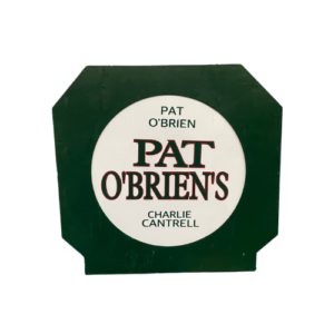 Pat O'Brien Sign